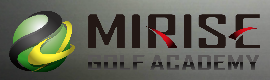 MIRISE（ミライズ）ゴルフアカデミー